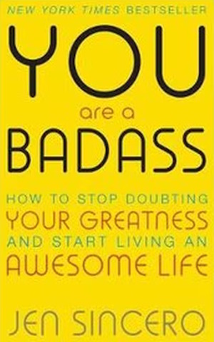 You Are a Badass